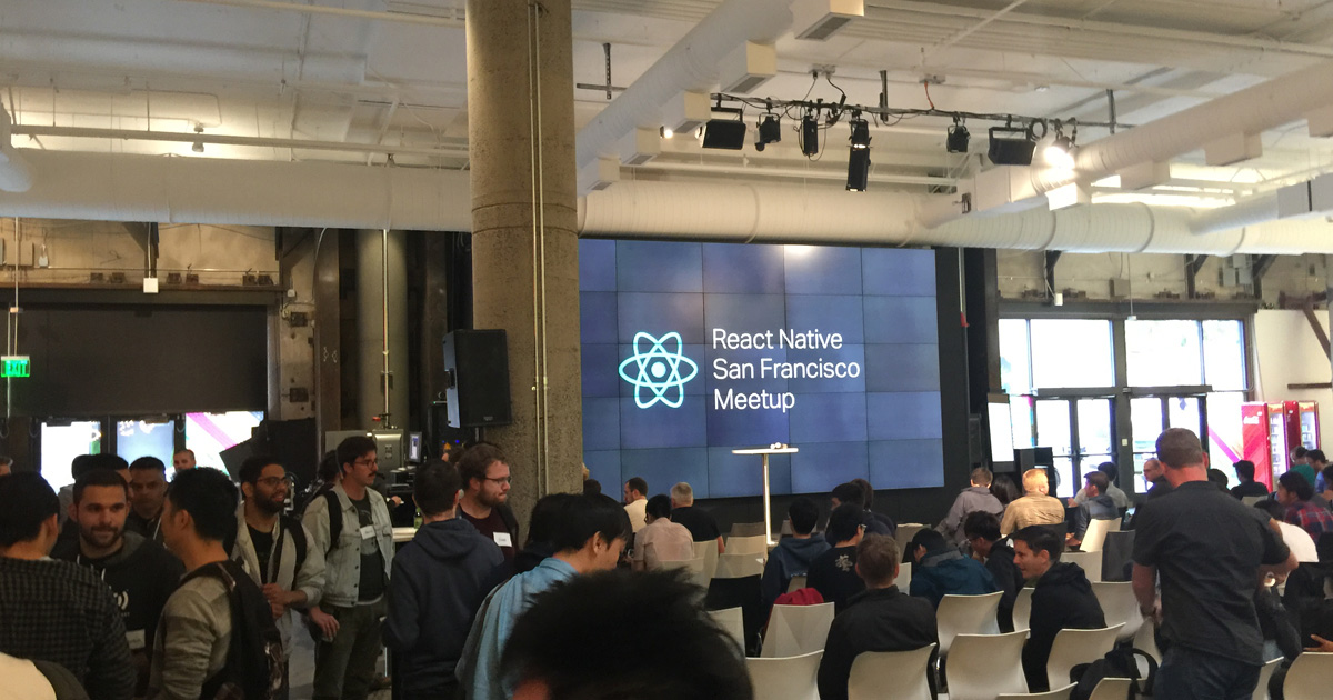 San Francisco Meetup Recap · React Native